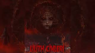 Lilith Cinleri 2023 - Bpm Müzik - Main Theme Yazılar