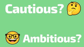 We are looking for both Cautious and Ambitious traders!