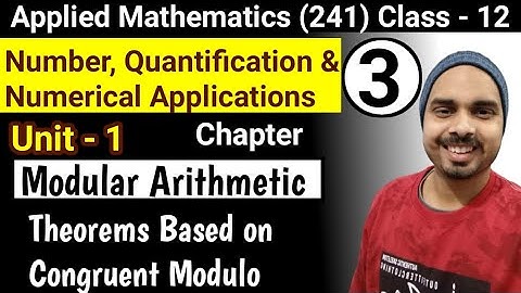Numbers Quantification & Numerical Applications| Class-12| Modular Arithmetic (Part-3)