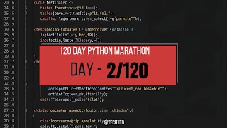 120 Days of Python Challenge (Day 2): Escaping Tutorial Hell 