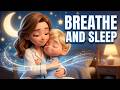 Float and Sleep 🌙☁️ Calming Breathing Song for Toddlers | Twinkle & Sleep