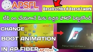 how to change boot animation,homepage in ap fiber |Sai Prasad Tech Magic| screenshot 5