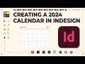 Let&#39;s Create a 2024 Calendar in Adobe InDesign