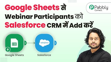 How to Add Webinar Participants from Google Sheets to Salesforce CRM