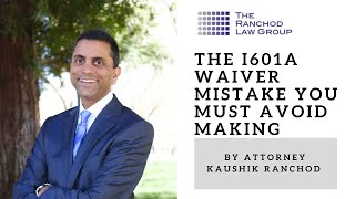 The i601A Waiver Mistake You Must Avoid Making | Local I601 Waiver Information