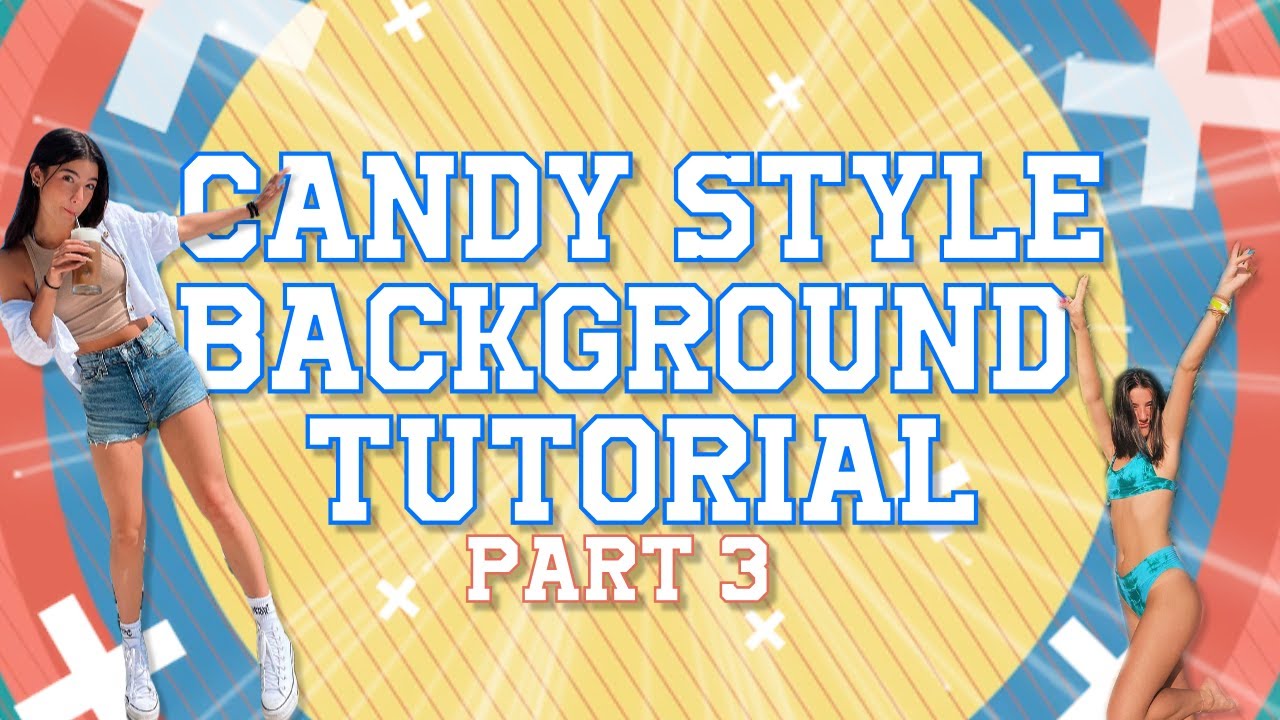 Candy Style Background tutorial ( part 3 ) - YouTube