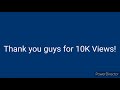 Thank you for 10k views