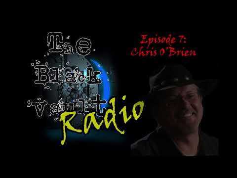 Ep-7 – Chris O'Brien on The Black Vault Radio w/ John Greenewald, Jr.
