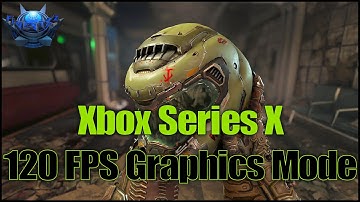 DOOM Eternal | Xbox Series X - 120FPS Graphics Mode Quick Benchmark