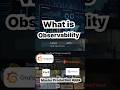What Is Observability? | The Secret to Debugging Complex Systems Like a Pro 🔍