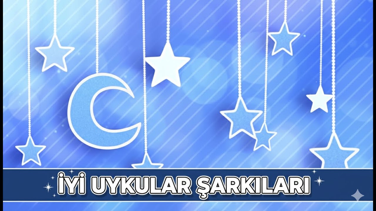 Minik Yıldız Ninnisi ✨ Huzurlu Uyku Balonu 🎈 Çocuklar İçin En Güzel İyi Geceler Şarkıları