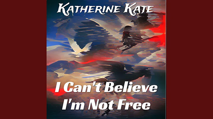 I Can't Believe I'm Not Free