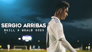 Sergio Arribas 2023 — Sensational Skills & Goals 💎
