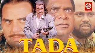 Tada - Full Action Movie {HD Qaulity } Bollywood Blockbuster Movie | Dharmendra | Sharad Kapoor