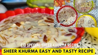 sheer khurma recipe 🥮🍥 tasty easy recipe eid pe banaiye ye tasty sheer khurma #sheerkhurma #sewai