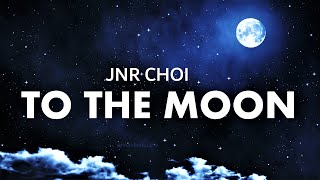 Jnr Choi - TO THE MOON ᴴᴰ (Clean) Drill Remix TikTok