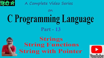 C Programming Language Part 13 in Hindi | Strings in C Programming | String Functions |  PremnArya