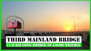 Crossing the 11.8 km Third Mainland Bridge - Lagos NIGERIA - Second LONGEST BRIDGE IN AFRICA - 2020