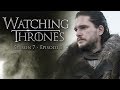 Game of Thrones Season 7 Episode 3 "The Queen's Justice" w/ Nolan Gould! - Watching Thrones