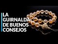 7. La Guirnalda de buenos consejos - curso gratuito online con Lama Rinchen