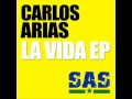 Carlos arias  la vida original mix