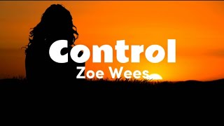 Zoe Wees - Control 
