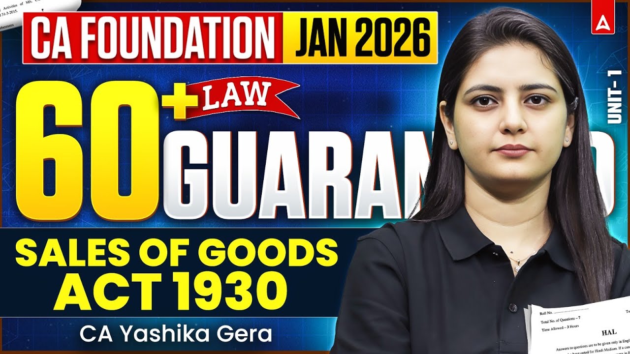 Sales of Goods Act 1930 Revision | CA Foundation Law Jan 26 Revision | CA Yashika Gera