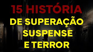 15 Historias de Superação e Contos de Suspense e Terror screenshot 4