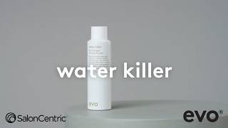 EVO - Product Knowledge : Water Killer Dry Shampoo - SalonCentric Canada - EN