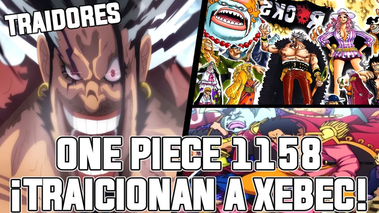ONE PIECE CAPITULO 1158 | ROCKS D XEBEC ES TRAICIONADO | LA VICTORIA DE GOROSEI Y LA MARINA