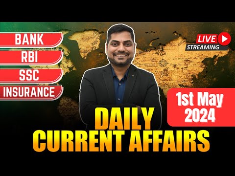 1st May 2024 Current Affairs Today 