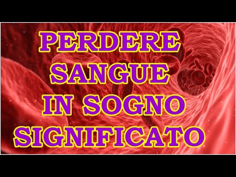 Video: Perché Una Persona Sogna Il Sangue