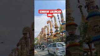 Semarak Galungan Bali #tradisional #bali #kuta #Sanur #denpasar
