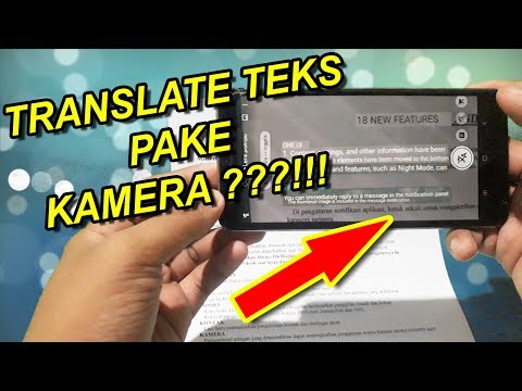 Video: Cara Menterjemahkan Teks Menggunakan Kamera Telefon Pintar