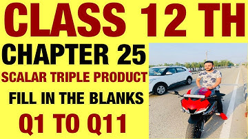 RD SHARMA FBQS Q1 TO Q11  SOLUTION OF SCALAR TRIPLE PRODUCT CHAPTER 25 FOR CLASS12TH
