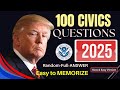 2025 New,  Random 100 civics questions and answers, U.S. citizenship interview, N400 Interview #n400