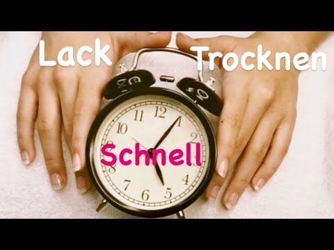 Nägel schnell trocknen | 1 Minute 5 Tests