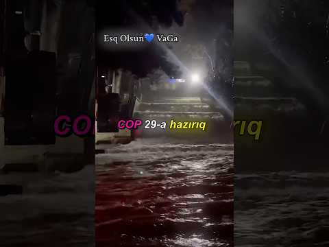 Bakı COP 29 A Hazırdı Lyrcsaze