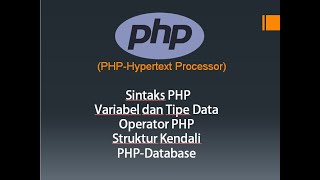 Belajar PHP Dasar dan PHP-Database