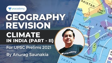 Complete Geography Revision | Climate in India | UPSC Prelims 2021 | Anurag Saunakia