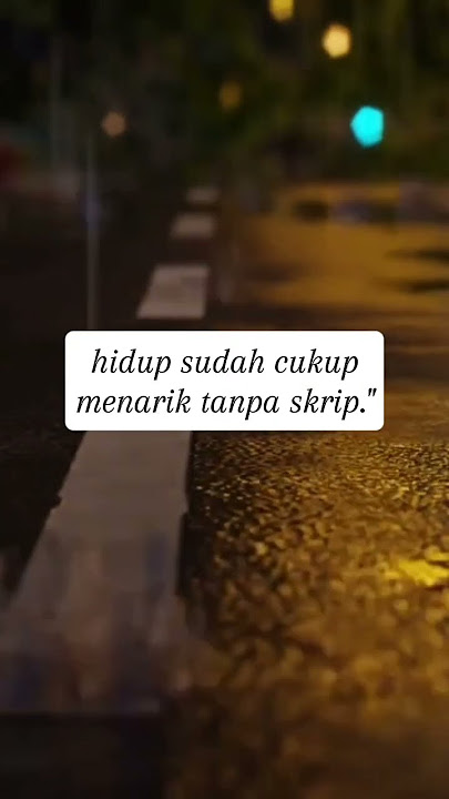Gokil! Kata Kata Bijak Lucu Story WA Terbaru 2024