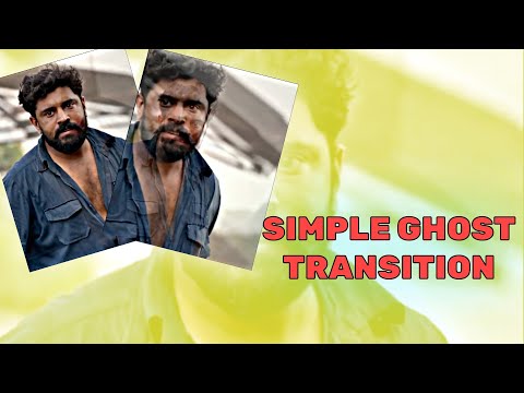 Simple Ghost Effect In Alight Motion | Alight Motion Malayalam Tutorial | Nivinpauly | Thuramugham