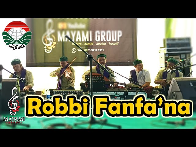 ROBBI FANFA'NA - Zafin - Faishol As'ad - Gambus MAYAMI GROUP - PP Nurul Iaslam Jember class=