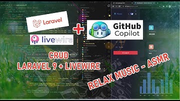 Relax Code with Laravel 9 livewire github copilot | ASMR - Music Rain (6)