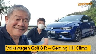Volkswagen Golf 8 R Genting Run - The Ultimate Golf Put to The Ultimate Test! / YS Khong Driving