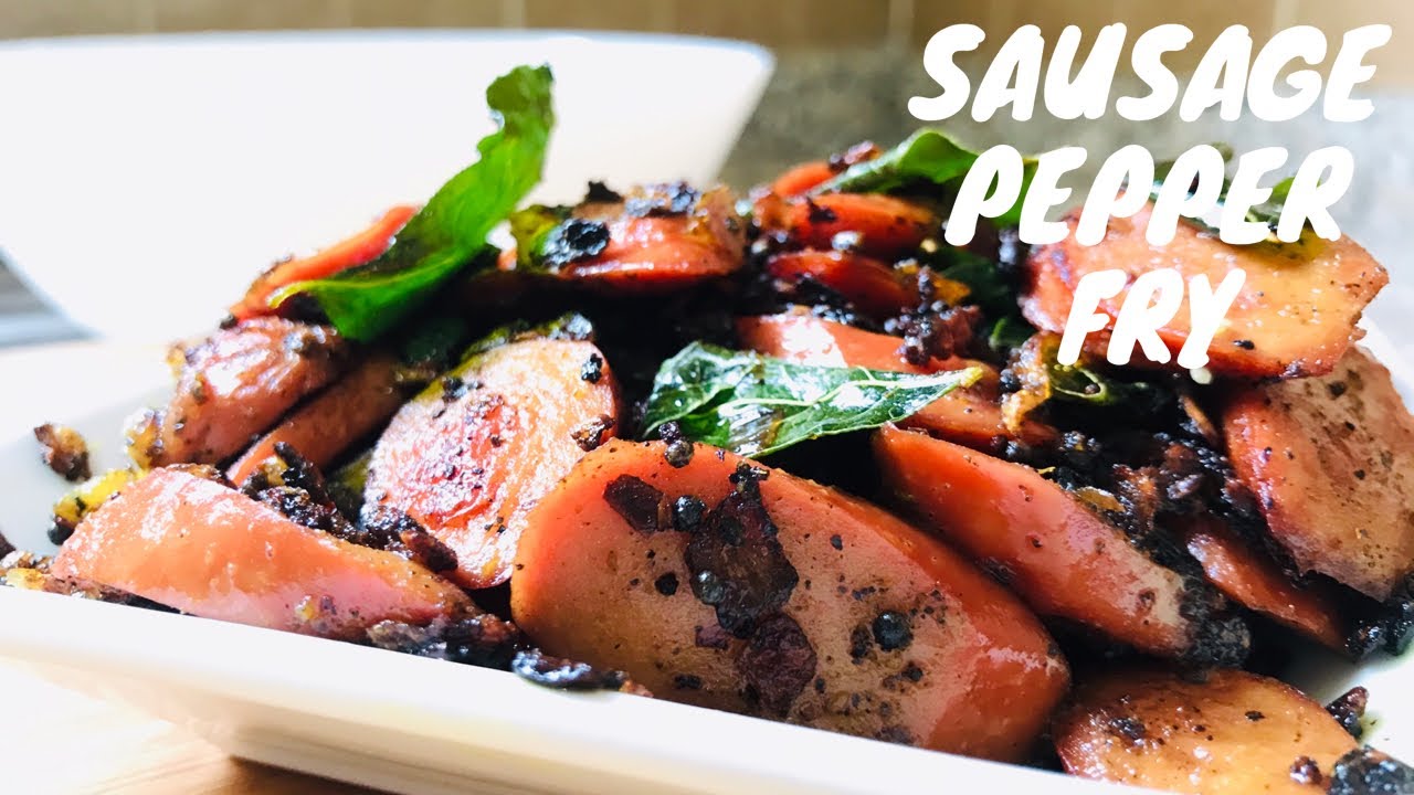 Chicken Sausage Pepper Fry Quick And Easy Sausage Recipe Malayalam
