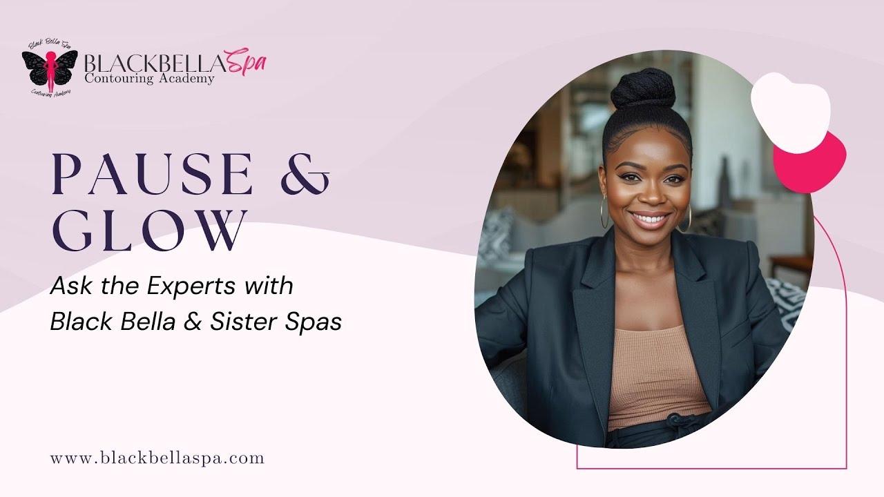 Pause & Glow Chat #2 : Conversations about #menopause Hosted by Black Bella Luxury Spa in the DMV.