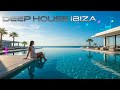 Ibiza Ocean Sunset Mix 2026 🍓 Deep House Chillout