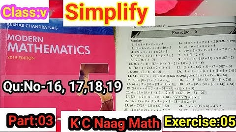 KC Nag Math /Simplify/Part:03 /Class:V /Exercise-05 /Qu:No- 16,17,18,19 Solve