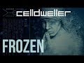 Celldweller - Frozen